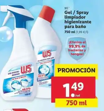Lidl W5 Gel/Spray limpiador higienizante para baño 750ml oferta