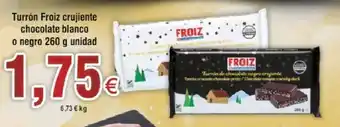 FROIZ Turrón Froiz crujiente chocolate blanco o negro 260 g unidad oferta