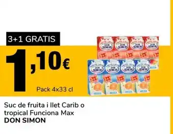 Supeco Don Simon Suc de fruita i llet Carib o tropical Funciona Max Pack 4x33 cl oferta