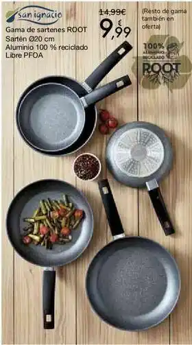 Carrefour San ignacio gama de sartenes root oferta