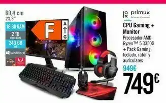 Carrefour Cpu gaming + monitor primux oferta