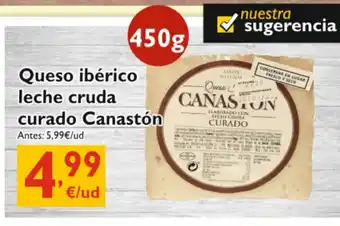 Supermercados La Despensa Queso ibérico leche cruda curado Canastón oferta