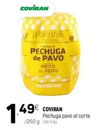 Coviran Coviran Pechuga pavo al corte oferta