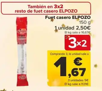 Carrefour Fuet casero ELPOZO oferta