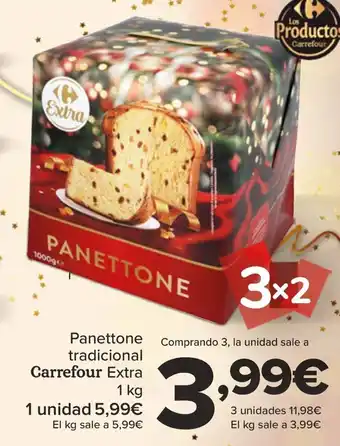 Carrefour Panettone tradicional oferta