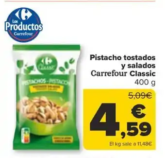 Carrefour Pistacho tostados y salados oferta