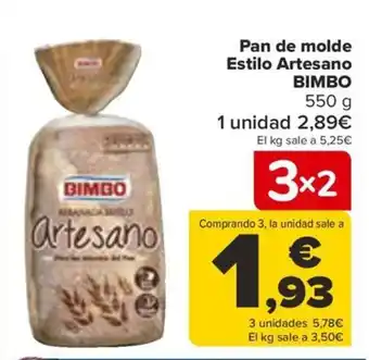 Carrefour Pan de molde Estilo Artesano BIMBO oferta