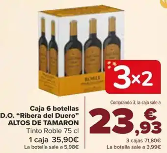 Carrefour Caja 6 botellas D.O. "Ribera del Duero" ALTOS DE TAMARON oferta