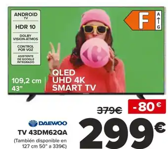 Carrefour TV 43DM62QA oferta