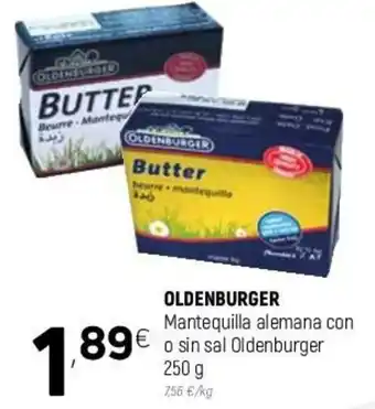 Coviran Oldenburger Mantequilla alemana con o sin sal Oldenburger 250 g oferta
