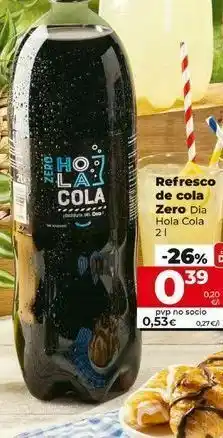 Refresco de cola dia