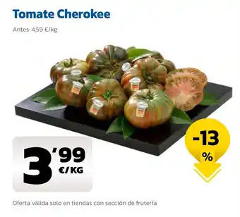 AhorraMas Tomate Cherokee oferta