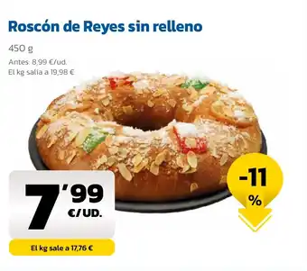 AhorraMas Roscón de Reyes sin relleno oferta