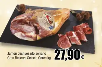 FROIZ Jamón deshuesado serrano Gran Reserva Selecta Coren kg oferta