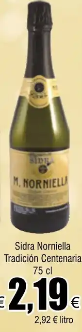 FROIZ Sidra asturiana Sidra Norniella Mayador Tradición Centenaria 75 cl oferta