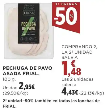Supercor PECHUGA DE PAVO ASADA FRIAL. oferta