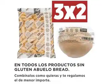 Supercor EN TODOS LOS PRODUCTOS SIN GLUTEN ABUELO BREAD. oferta