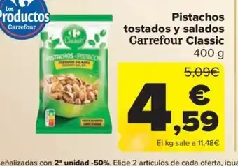 Carrefour Market Pistachos tostados y salados Carrefour Classic oferta