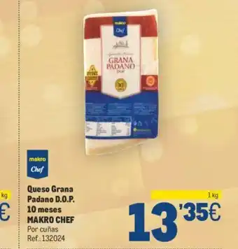 Makro Queso Grana Padano D.O.P. 10 meses MAKRO CHEF oferta