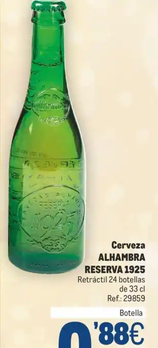 Makro Cerveza ALHAMBRA RESERVA 1925 oferta