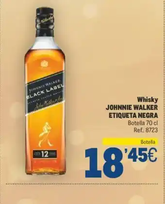 Makro Whisky JOHNNIE WALKER ETIQUETA NEGRA oferta