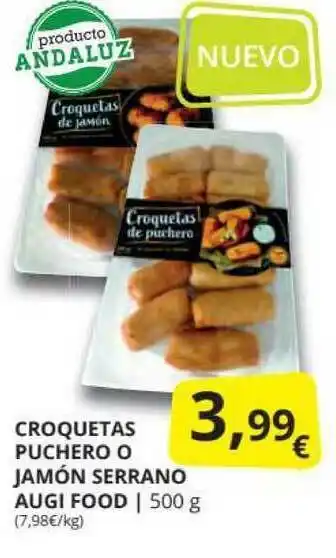 Supermercados MAS Croquetas Puchero O Jamón Serrano Augi Food 500g oferta