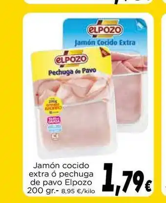 Proxi Jamón Cocido Extra ó Pechuga De Pavo Elpozo 200gr oferta