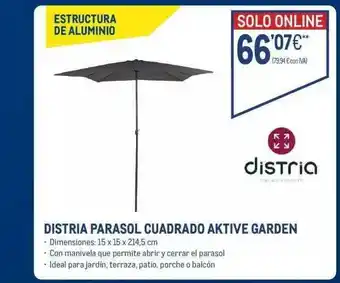 Makro Distria Parasol Cuadrado Aktive Garden oferta