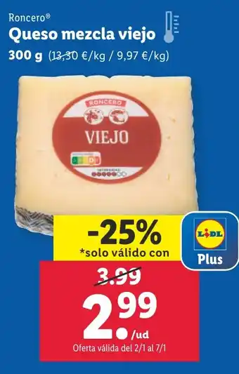 Lidl Queso mezcla viejo oferta