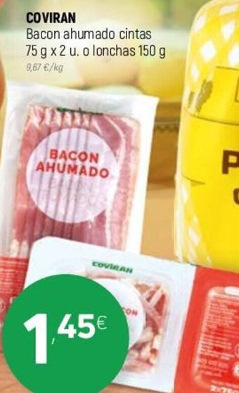 Coviran Coviran Bacon ahumado cintas 75g x 2 u o lonchas 150g oferta