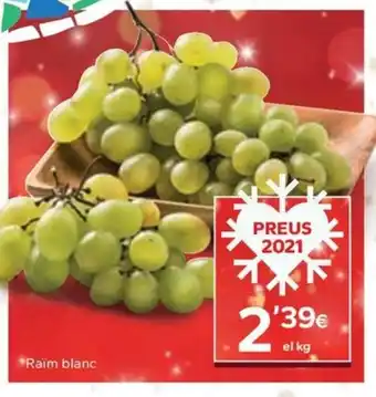 Caprabo Raïm blanc oferta