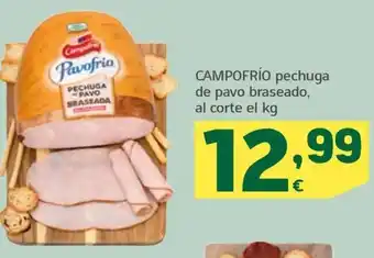 HiperDino CAMPOFRÍO pechuga de pavo braseado, al corte el kg oferta