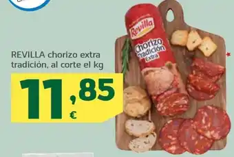 HiperDino REVILLA chorizo extra tradición, al corte el kg oferta