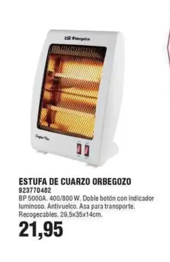 ESTUFA DE CUARZO ORBEGOZO