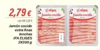 Cash Ifa Jamón cocido extra finas lonchas IFA ELIGES 2X200 g oferta