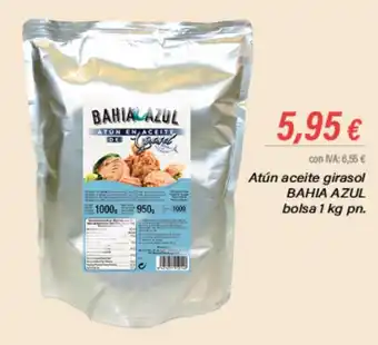 Cash Ifa Atún aceite girasol BAHIA AZUL bolsa 1 kg pn. oferta