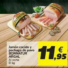 Carrefour Jamón cocido y pechuga de pavo bonnatur argal oferta