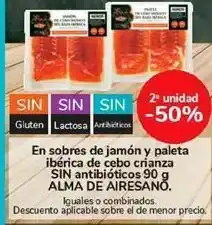 Carrefour En sobres de jamón y paleta ibérica de cebo crianza sin antibióticos 90 g alma de airesano oferta