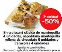 Carrefour En croissant clásico de mantequilla 4 unidades, napolitana mantequilla rellena de chocolate 6 unidades y caracolas 4 unidades oferta