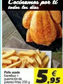 Carrefour Pollo asado carrefour + guarnición de patatas fritas oferta