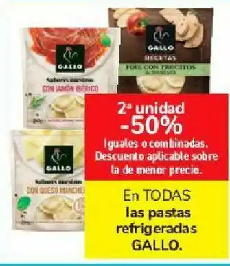 Carrefour En todas las pastas refrigeradas gallo oferta