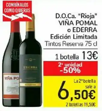 Carrefour D.o.ca rioja viña pomal o ederra edición limitada oferta
