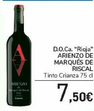 Carrefour D.o.ca rioja arienzo de marqués de riscal oferta