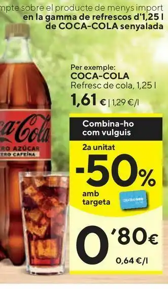 Caprabo Refresco de cola zero cafeína coca-cola oferta