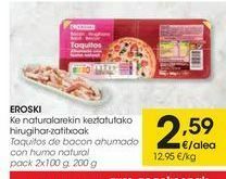 Eroski Eroski taquitos de bacon ahumado con humo natural oferta
