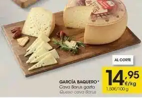 Eroski García baquero queso cava barus oferta