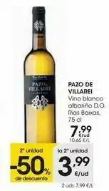 Eroski Pazo de villarei vino blanco albariño d.o. rías baixas oferta
