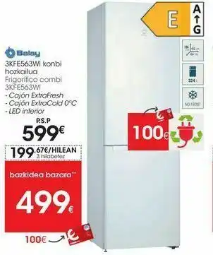 Eroski Frigorífico combi 3kfe563wi oferta