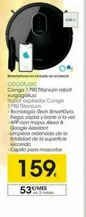 Eroski Robot aspirador conga 1790 titanium oferta