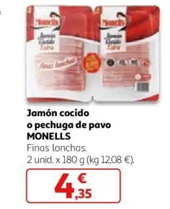 Alcampo Jamón cocido o pechuga de pavo MONELLS oferta
